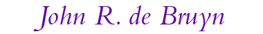 Prof. John R. de Bruyn