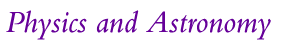 Physics and Astronomy